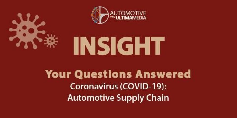 Watch: Your Questions Answered | The Coronavirus Series: Automotive Supply Chain March Update Your questions answered_Covid19 supply chain update