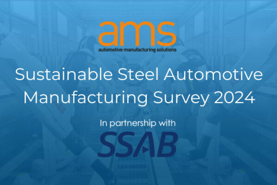 Click here to download the full results of the AMS & SSAB sustainable steel automotive manufacturing survey 2024. Stay ahead of the curve Sustainable Steel Automotive Manufacturing Survey 2024
